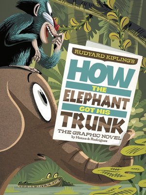 cover image of How the Elephant Got His Trunk